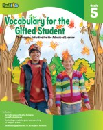 Vocabulary for the Gifted Student Grade 5 (For the Gifted Student): Challenging Activities for the Advanced Learner - Flash Kids