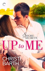 Up to me - Christi Barth