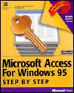 Microsoft Access F/Windows 95 Step by Step - Catapult Inc, Catapult Inc