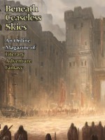 Beneath Ceaseless Skies Issue #118 - A.J. Fitzwater, Benjanun Sriduangkaew, Scott H. Andrews