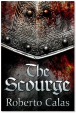 The Scourge - Roberto Calas