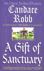 A Gift Of Sanctuary - Candace Robb