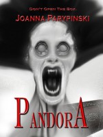 Pandora - Joanna Parypinski, Ellen Tevault, Cinsearae Santiago