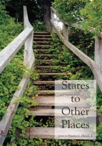 Stares to Other Places - Maurice L. Hirsch Jr.