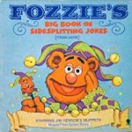 Fozzie's big book of sidesplitting jokes: (please laugh) : starring Jim Henson's Muppets - Tim Kirk