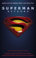 Superman Returns - Marv Wolfman