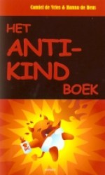 Het Anti-kindboek - Camiel de Vries, Hanna de Heus