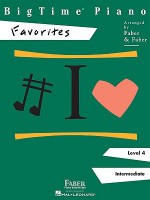 BigTime Piano, Level 4 (Intermediate): Favorites - Nancy Faber, Randall Faber