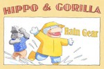 Rain Gear (Hippo and Gorilla) - Bryan Langdo