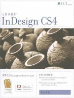 InDesign CS4: Basic, ACE Edition [With CDROM] - Axzo Press