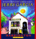 Harrington Street - Jerry Garcia, Deborah Koons Garcia