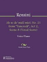 Ah se de' mali miei - Gioachino Rossini