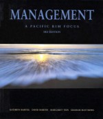 Management: A Pacific Rim Focus - David Martin, Kathryn Bartol, Margaret Tein