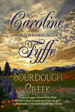 Sourdough Creek - Caroline Fyffe