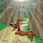 Longfellow and the Deep Hidden Woods - Richard Wagner, David Cantero