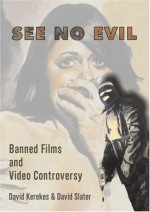 See No Evil - David Kerekes