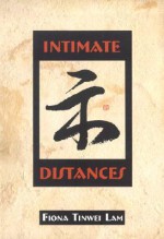 Intimate Distances - Fiona Tinwei Lam