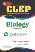 CLEP Biology - Laurie Ann Callihan, Stephen Hart