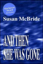 And Then She Was Gone - Susan McBride