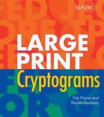 Large Print Cryptograms - Trip Payne, Shawn Kennedy