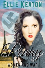 Penny (Women & War Book 2) - Ellie Keaton