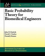 Basic Probability Theory for Biomedical Engineers - John Enderle