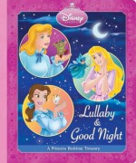 Lullaby & Good Night (Disney Princess) - Melissa Arps, Francesco Legramandi, Gabriella Matta