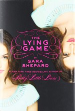 The Lying Game - Sara Shepard