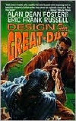 Design for Great-Day - Alan Dean Foster, Eric Frank Russell