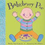 Babyberry Pie - Heather Vogel Frederick, Amy Schwartz