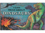 I Can Read about Dinosaurs - Joel Howard, John Howard