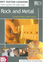 Guitar Lessons Rock and Metal: 10 Easy-to-Follow Guitar Lessons (Rgt Guitar Lessons) (Rgt Guitar Lessons) - Tony Skinner, Andy Drudy