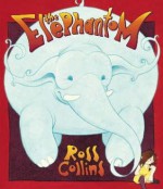 Elephantom - Ross Collins