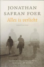 Alles is verlicht - Jonathan Safran Foer, Peter Abelsen