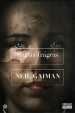 Coisas Frágeis - Michele de Aguiar Vartuli, Neil Gaiman