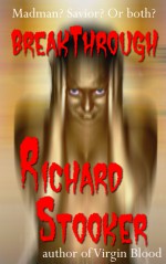 Breakthrough - Richard Stooker