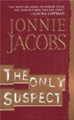 The Only Suspect - Jonnie Jacobs