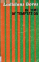 In time of temptation - Ladislaus Boros, Simon Young, Erika Young