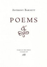 Poems & - Anthony Barnett