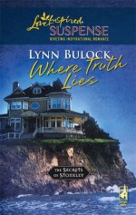 Where Truth Lies - Lynn Bulock