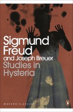 Studies in Hysteria (Penguin Modern Classics) - Sigmund Freud, Rachel Bowlby, Nicola Luckhurst