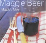 Maggie's Table - Maggie Beer, Simon Griffiths