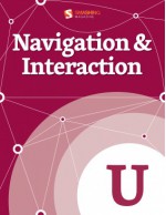 Navigation and Interaction - Steven Bradley, Rian Van Der Merwe, Rachel Hinman, Petter Silfver, Mark Cossey, Karen Kaushansky, Jason Gross, Hyrum Denney, Charles Hannon, Anne Miles