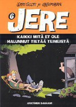 Kaikki mitä et ole halunnut tietää teineistä (Jere, #6) - Jerry Scott, Jim Borgman, Markku Kontto