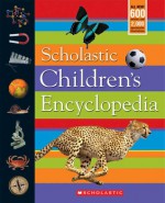 Scholastic Children's Encyclopedia (hc) - Kate Waters