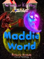 Maddie World - Kimberly Kinrade