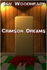 Crimson Dreams - Ian Woodhead