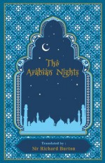 The Arabian Nights - Richard Burton, Kenneth C. Mondschein