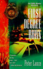 First Degree Burn - Peter Lance