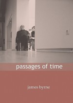 Passages of Time - James Byrne